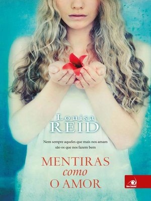 cover image of Mentiras como o amor